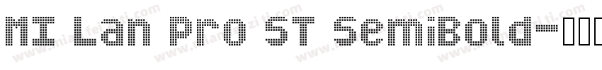 MI Lan Pro ST SemiBold字体转换